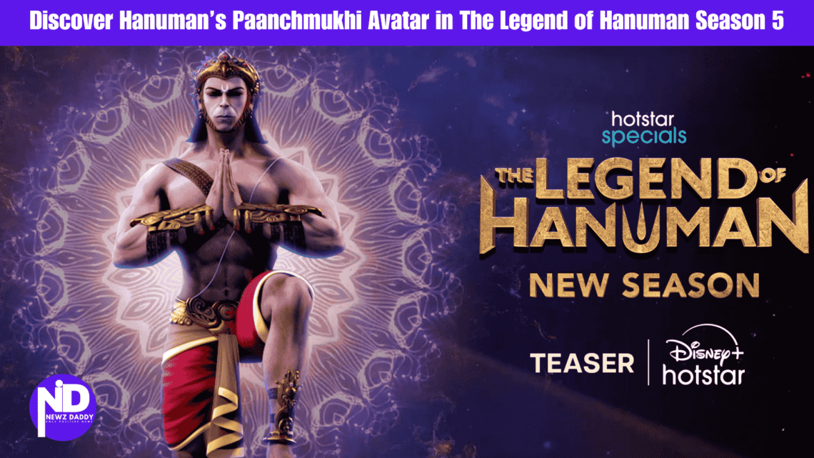 Discover Hanuman’s Paanchmukhi Avatar in The Legend of Hanuman Season 5