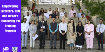 Empowering Enforcers: RRU and CIPAM’s Pioneering IPR Training Program