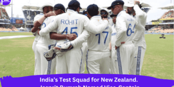 India’s Test Squad for New Zealand. Jasprit Bumrah Named Vice-Captain