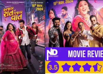 Review of Gujarati Movie Ajab Raat Ni Gajab Vaat!