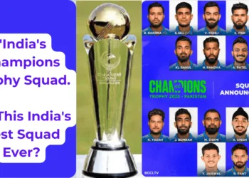 India's Champions Trophy Squad. Is This India's Best Squad Ever