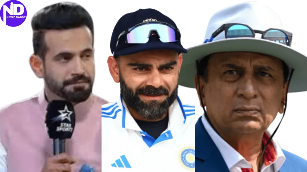 Sunil Gavaskar and Irfan Pathan’s Bold Call Is It Time to Move On from Kohli
