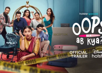 A Wild Ride of Love & Mishaps – Watch Oops! Ab Kya? on February 20th