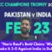 Haris Rauf’s Bold Claim ‘We’ll Make It 3-0 Against India in Dubai’