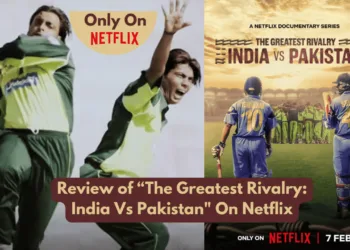 Review of The Greatest Rivalry India Vs Pakistan On Netflix