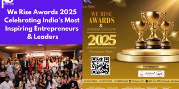We Rise Awards 2025: Celebrating India's Most Inspiring Entrepreneurs & Leaders