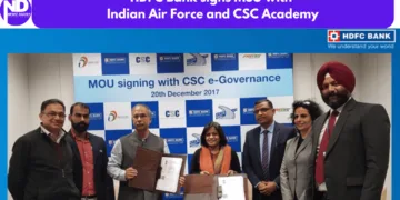 HDFC Bank signs MoU with Indian Air Force and CSC Academy