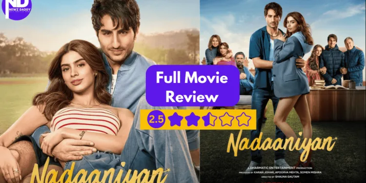 Review of The Bollywood Movie Nadaaniyan on Netflix