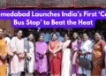‘Cool Bus Stop’ Launched by AMC, AMTS, and Mahila Housing Trust (MHT) in Ahmedabad