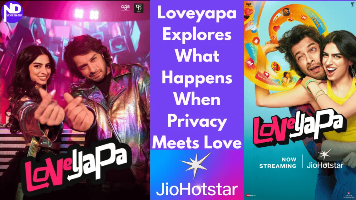 Loveyapa Explores What Happens When Privacy Meets Love