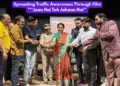 Spreading Traffic Awareness Through Film - Jaan Hai Toh Jahaan Hai
