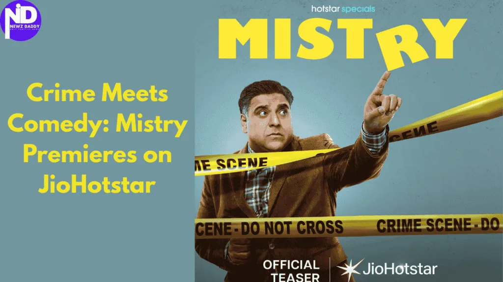 Crime Meets Comedy: Mistry Premieres on JioHotstar