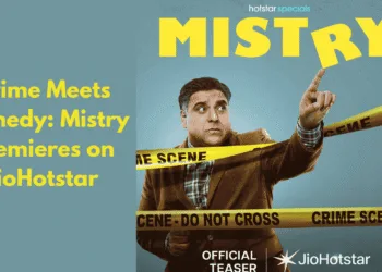 Crime Meets Comedy: Mistry Premieres on JioHotstar