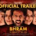Memory, Murder, and Mystery: Bhram Promises a Cinematic Storm