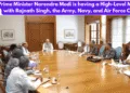 Prime Minister Narendra Modi is having a High-Level Meeting With Rajnath Singh, The Army, Navy, and Air Force Chiefs