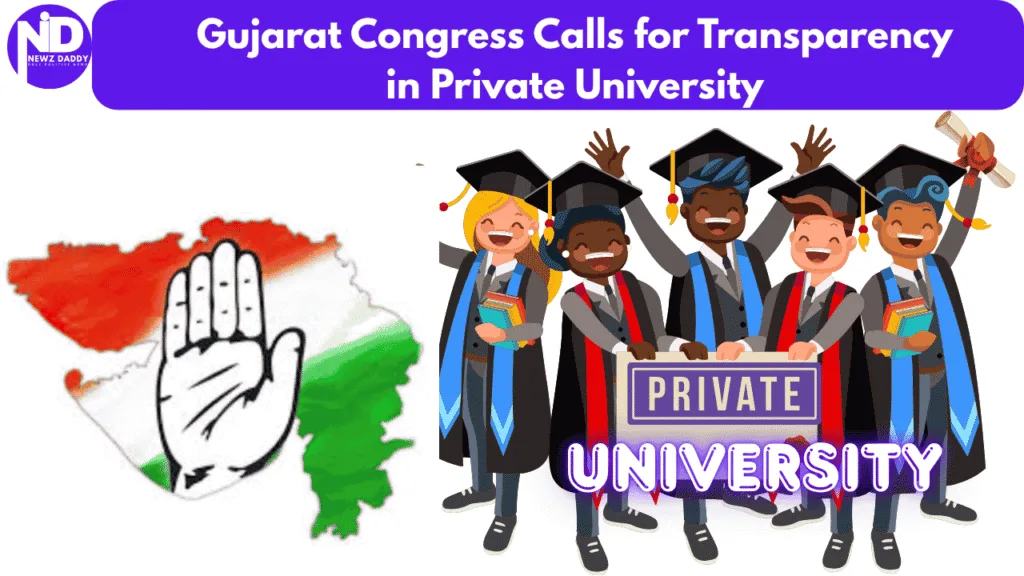 Gujarat Congress Calls for Transparency in Private University
