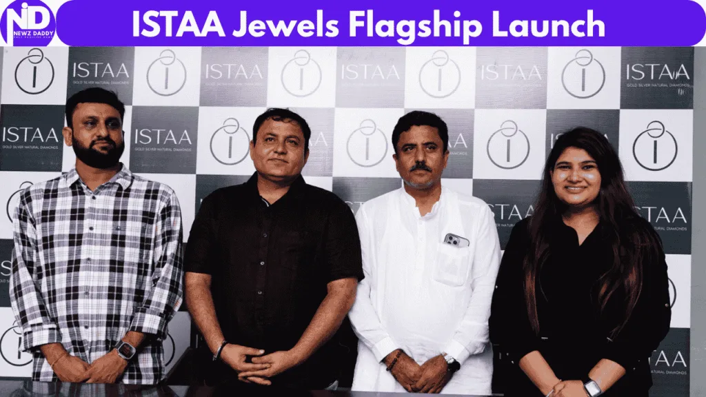 ISTAA Jewels Flagship Launch