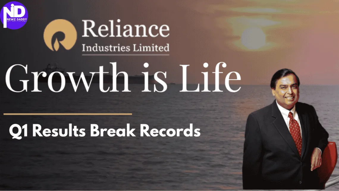 Reliance Industries Q1 Results Break Records