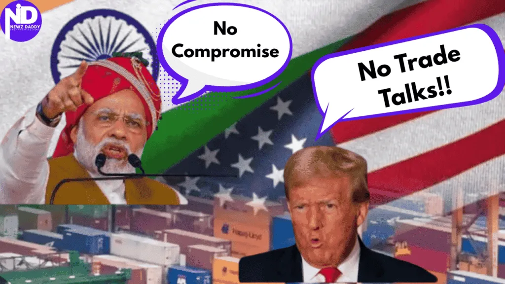 India-US Trade Tariffs Trump Says No Trade Talks Until