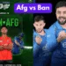 Asia Cup 2025- Afghanistan Vs Bangladesh