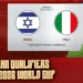 Italy Surges Back In Crazy World Cup Qualifier