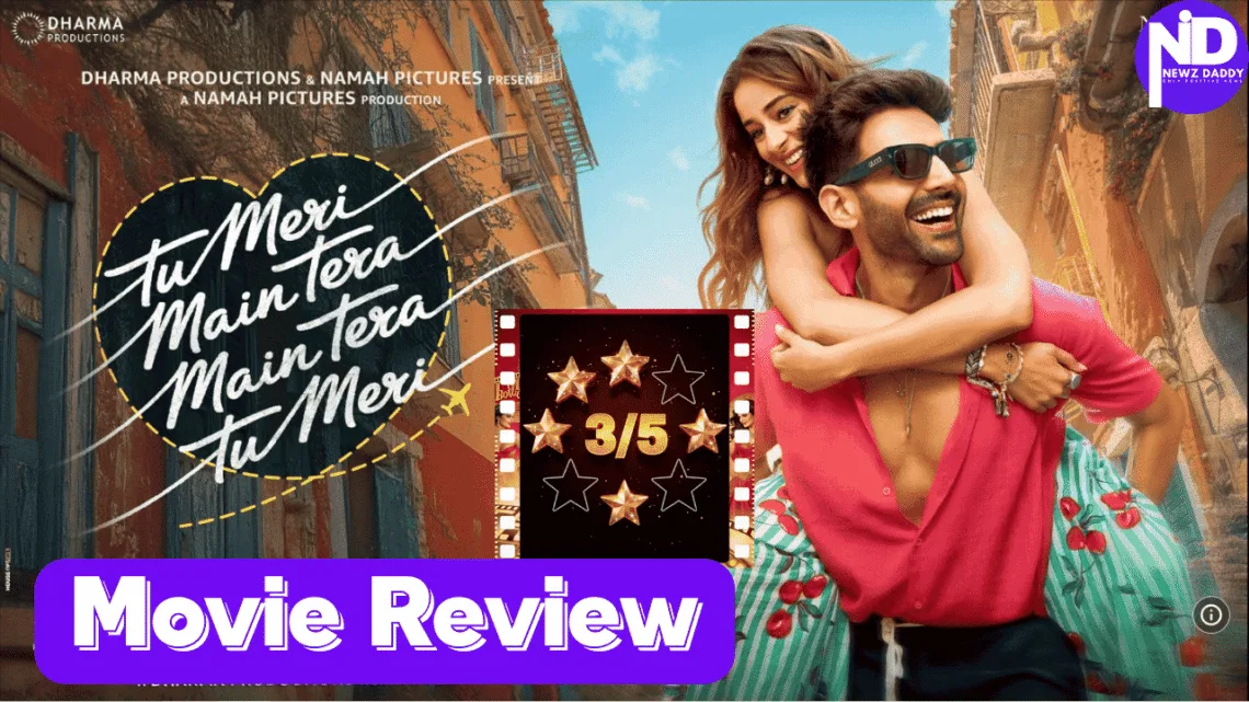Tu Meri Main Tera Main Tera Tu Meri Movie Review