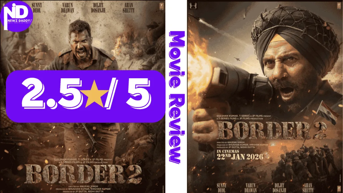 "Border 2" Movie Review