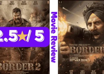 "Border 2" Movie Review
