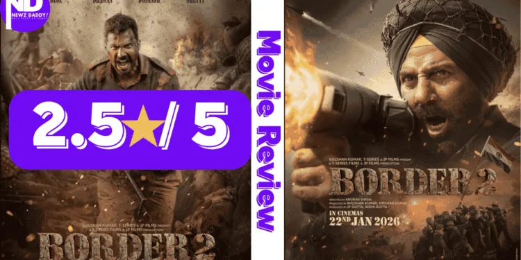 "Border 2" Movie Review