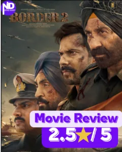 “Border 2” Movie Review ins