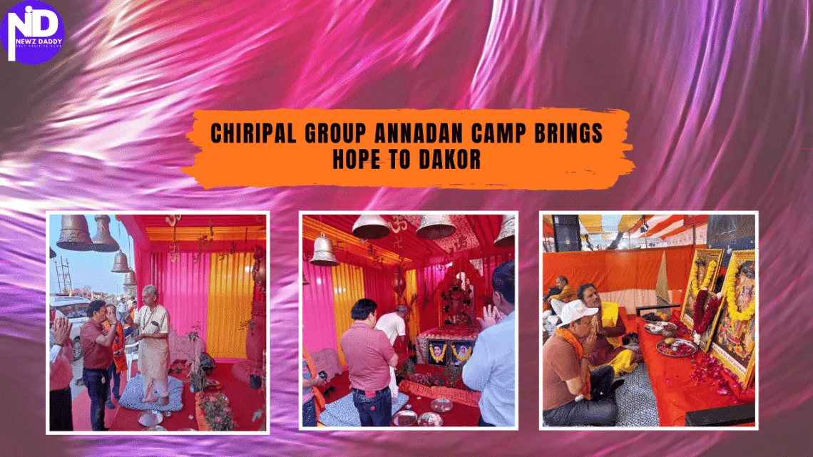 Chiripal Group Annadan Camp Brings Hope to Dakor