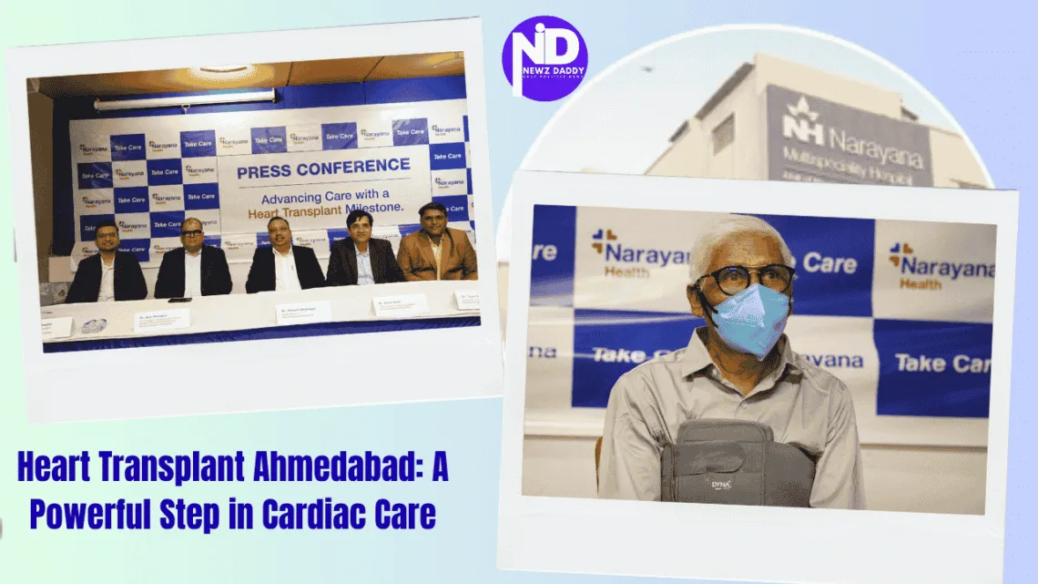 Heart Transplant Ahmedabad: A Powerful Step in Cardiac Care