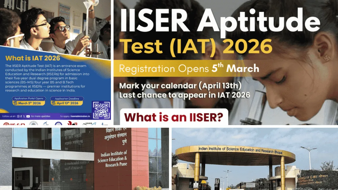 IISER Aptitude Test 2026 Sparks Big Science Dream