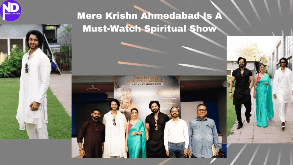 Mere Krishn Ahmedabad Is A Must-Watch Spiritual Show