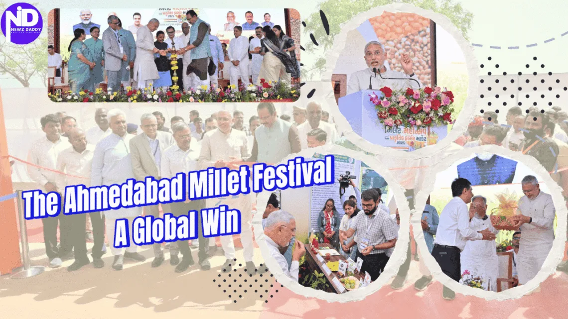 The Ahmedabad Millet Festival-A Global Win