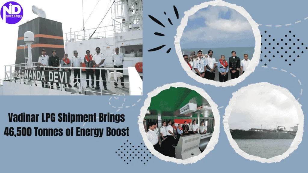 Vadinar LPG Shipment Brings 46,500 Tonnes of Energy Boost