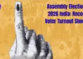 Assembly Elections 2026 India: Record Voter Turnout Shocks