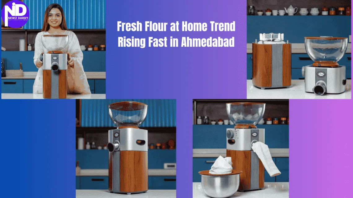 Fresh Flour at Home Trend Rising Fast in Ahmedabad