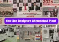 New Ace Designers Ahmedabad Plant