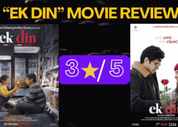 Ek Din Movie Review