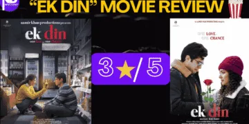Ek Din Movie Review