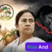 The Rise and the Fall of TMC And Mamata Banerjee