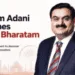 Vande Bharatam Launched by Gautam Adani Across India