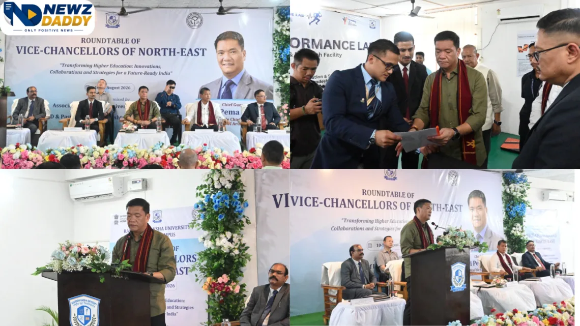 RRU Pasighat VC Roundtable: 16 VCs Meet in Arunachal