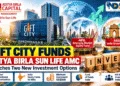 GIFT City Funds: Aditya Birla AMC Launches Two New Schemes