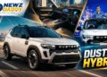New Duster Hybrid Brings Self-Charging Technology to India